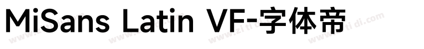 MiSans Latin VF字体转换